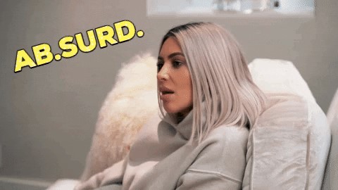 Picture of Kim Kardashian saying, "Absurd".