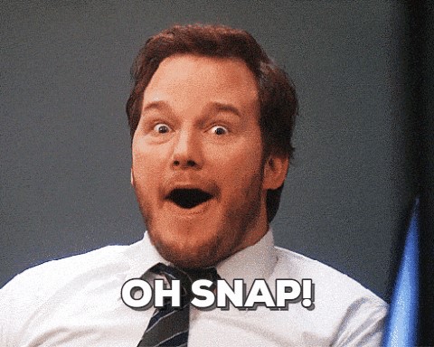 Picture of Chris Pratt in Parks and Rec saying "Oh Snap".